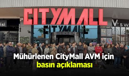 Mühürlenen CityMall AVM için basın açıklaması
