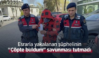 Esrarla yakalanan şüphelinin "Çöpte buldum" savunması tutmadı