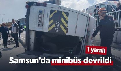 Samsun’da minibüs devrildi: 1 yaralı