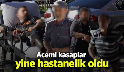 Acemi kasaplar yine hastanelik oldu
