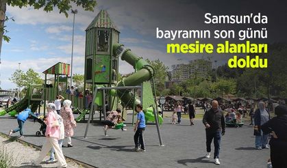 Samsun'da bayramın son günü mesire alanları doldu