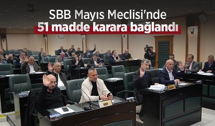 SBB Mayıs Meclisi'nde 51 madde karara bağlandı