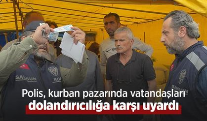 Polis, kurban pazarında vatandaşları dolandırıcılığa karşı uyardı