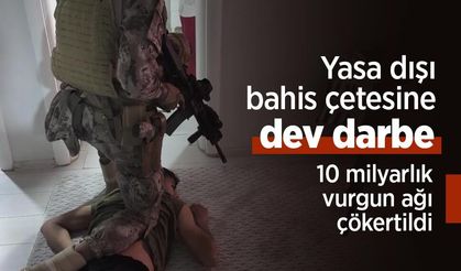 Yasa dışı bahis çetesine dev darbe: 10 milyarlık vurgun ağı çökertildi
