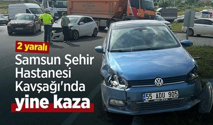 Samsun Şehir Hastanesi Kavşağı'nda yine kaza: 2 yaralı