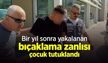 Bir yıl sonra yakalanan bıçaklama zanlısı çocuk tutuklandı