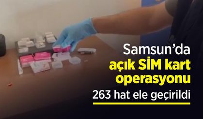 Samsun’da açık SİM kart operasyonu: 263 Hat Ele Geçirildi