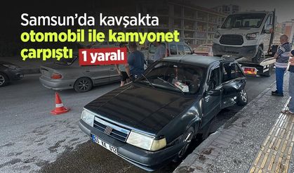 Samsun’da kavşakta otomobil ile kamyonet çarpıştı: 1 yaralı