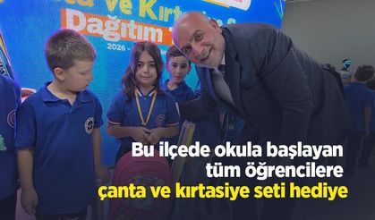 Bu ilçede okula başlayan tüm öğrencilere çanta ve kırtasiye seti hediye