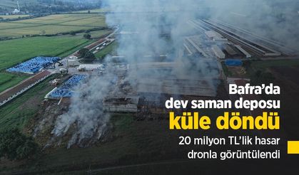 Bafra’da dev saman deposu küle döndü: 20 milyon TL’lik hasar dronla görüntülendi