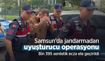 Samsun’da jandarmadan uyuşturucu operasyonu: Bin 395 sentetik ecza ele geçirildi