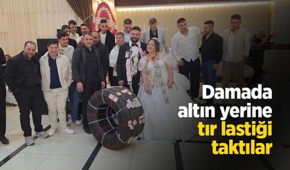Damada altın yerine tır lastiği taktılar