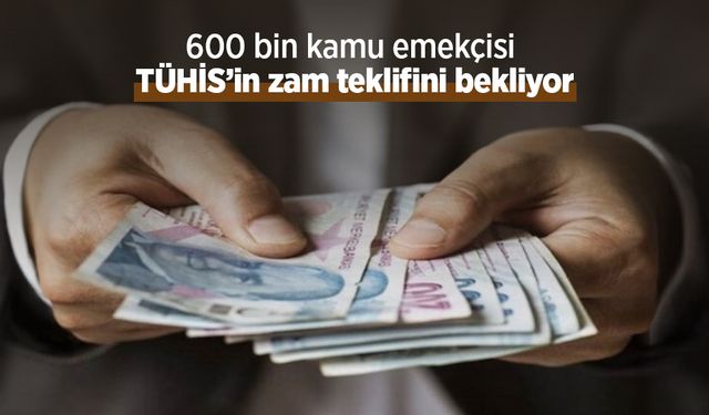 600 bin kamu emekçisi TÜHİS’in zam teklifini bekliyor