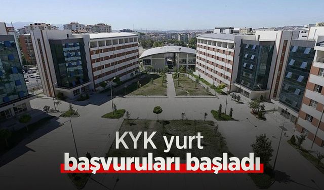 KYK yurt başvuruları başladı