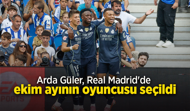 Arda Güler, Real Madrid'de ekim ayının oyuncusu seçildi.