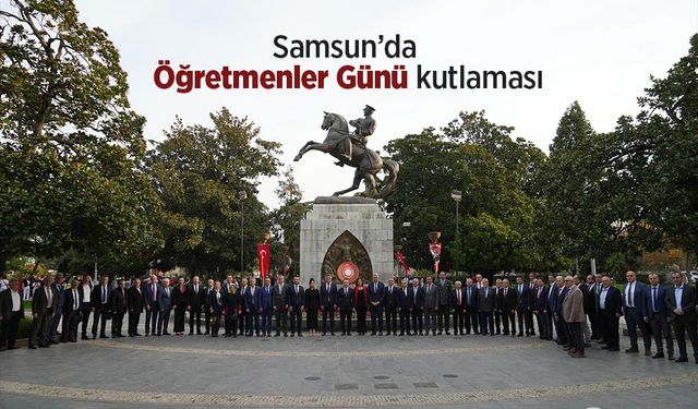 Samsun’da Öğretmenler Günü kutlaması