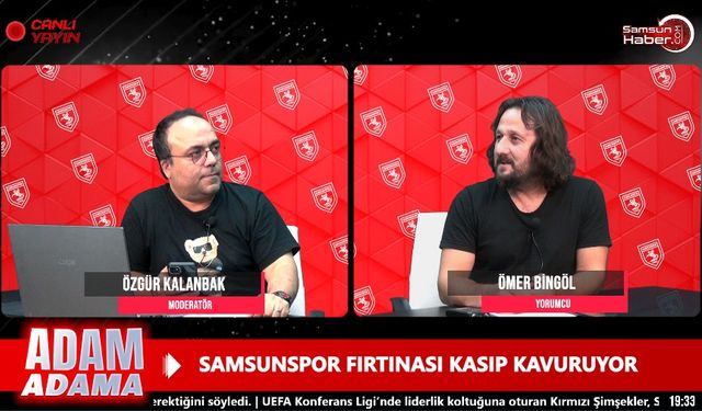 ADAM ADAMA BAŞLADI Samsunspor'a dair her şey bu programda…