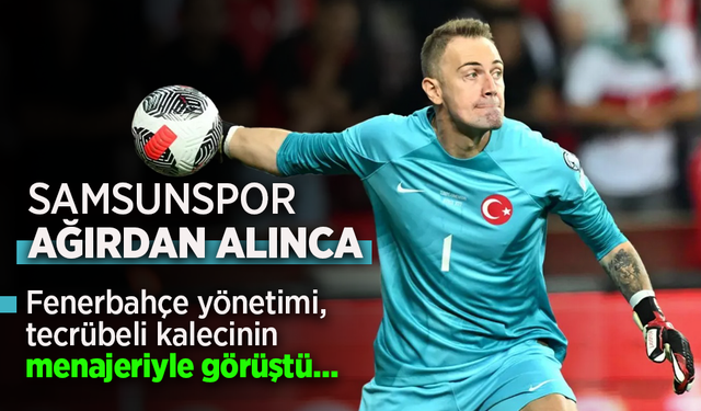 Fenerbahçe yönetimi, tecrübeli kalecinin menajeriyle görüştü …