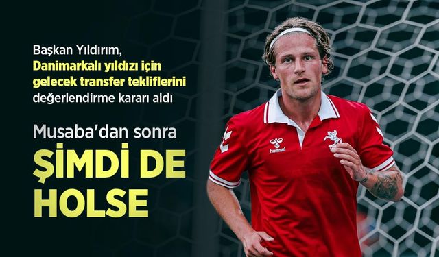 Musaba'dan sonra  ŞİMDİ DE  HOLSE