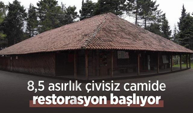 8,5 asırlık çivisiz camide restorasyon başlıyor