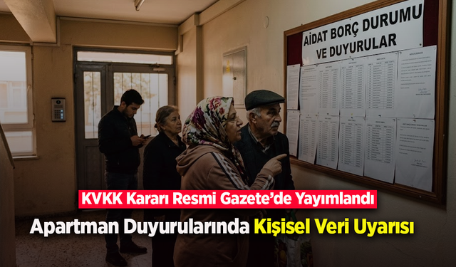 Apartman Duyurularında Kişisel Veri Uyarısı