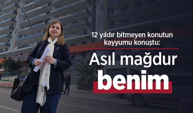 12 yıldır bitmeyen konutun kayyumu konuştu: "Asıl mağdur benim"