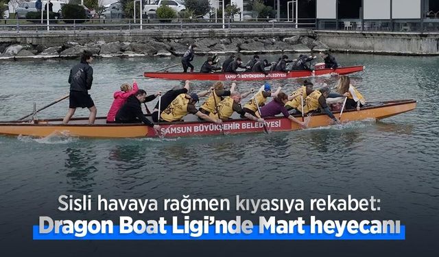 Sisli havaya rağmen kıyasıya rekabet: Dragon Boat Ligi’nde Mart heyecanı