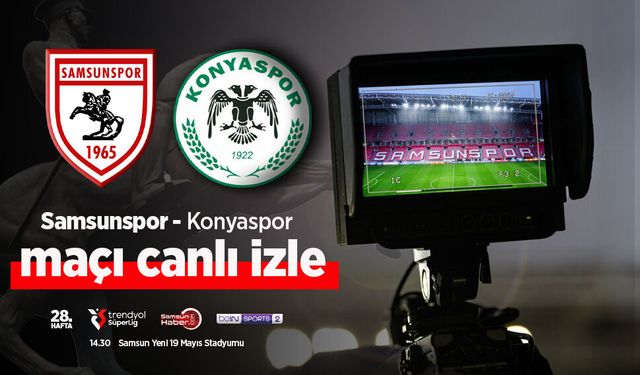 Samsunspor Konyaspor canlı izle