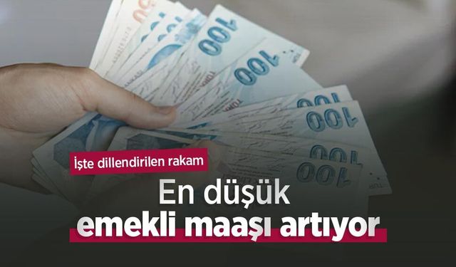En düşük emekli maaşı artıyor: İşte dillendirilen rakam