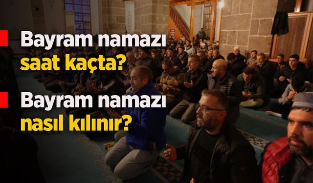 Samsun Bayram Namazı saat kaçta?