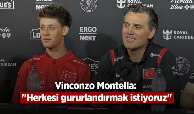 Vinconzo Montella: "Herkesi gururlandırmak istiyoruz"