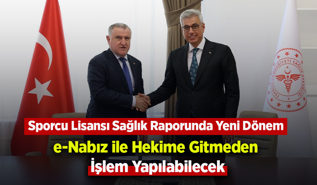 Sporcu Lisansı Sağlık Raporunda Yeni Dönem