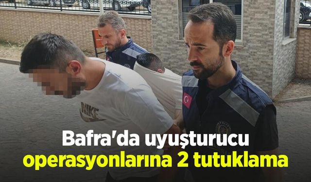 Bafra'da uyuşturucu operasyonlarına 2 tutuklama