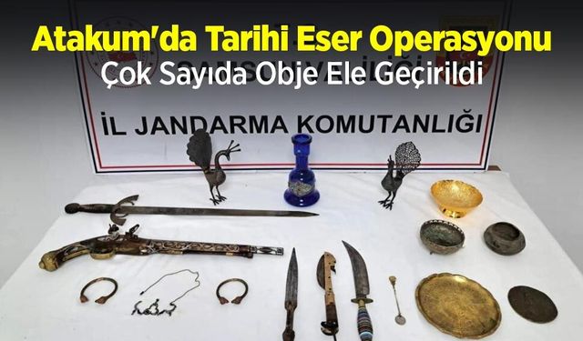 Atakum'da Tarihi Eser Operasyonu: Çok Sayıda Obje Ele Geçirildi