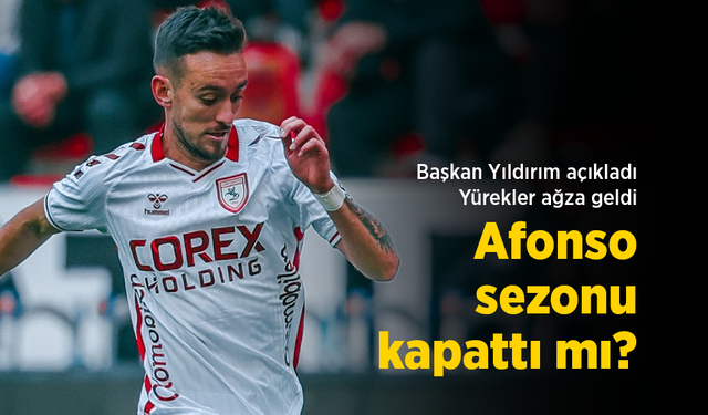 Başkan Yıldırım açıkladı... Yürekler ağza geldi; Afonso sezonu kapattı mı?