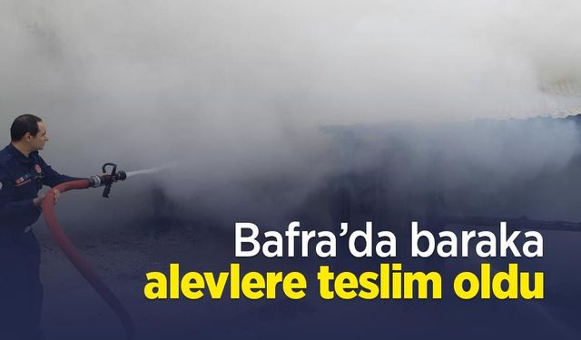 Bafra’da baraka alevlere teslim oldu: İtfaiye müdahale etti