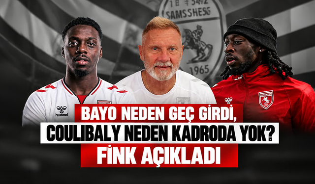 Bayo neden geç girdi, Coulibaly neden kadroda yok? Fink açıkladı