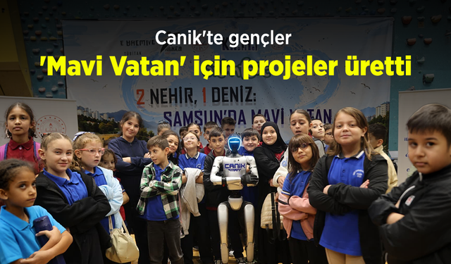 Canik'te gençler 'Mavi Vatan' için projeler üretti