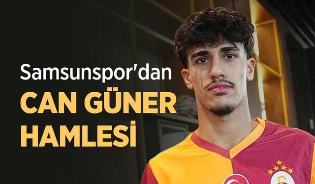 Samsunspor'dan CAN GÜNER HAMLESİ