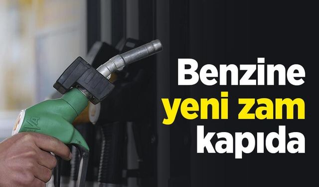 Benzine yeni zam kapıda: Litre fiyatına gece yarısı 2,95 TL artış bekleniyor