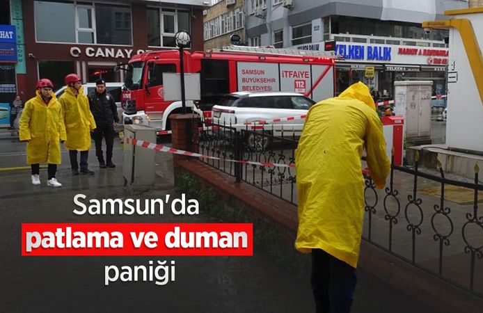 Samsun'da patlama ve duman paniği