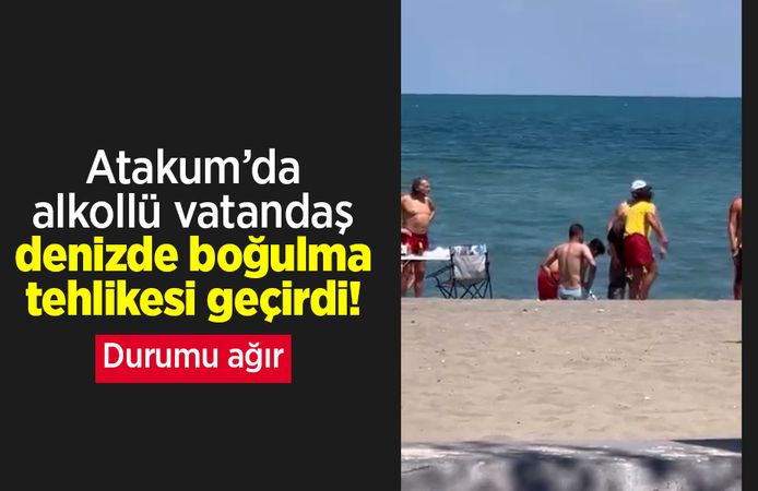 Samsun Atakum’da Alkollü Vatandaş Denizde Boğulma Tehlikesi Geçirdi! Durumu Ağır