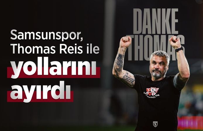 Samsunspor, Thomas Reis ile yollarını ayırdı