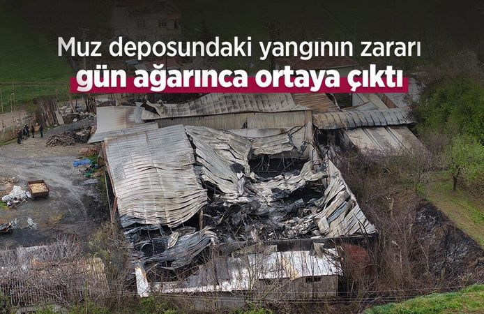 Muz deposundaki yangının zararı gün ağarınca ortaya çıktı