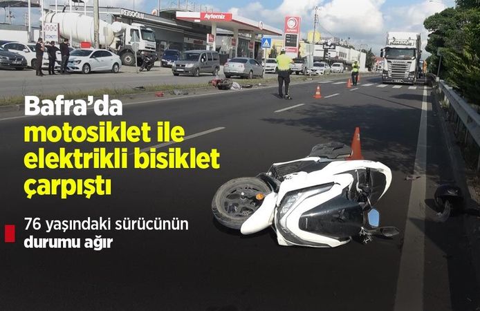 Bafra’da motosiklet ile elektrikli bisiklet çarpıştı: 76 yaşındaki sürücünün durumu ağır