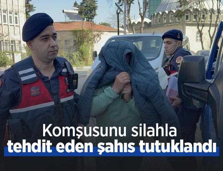 Komşusunu silahla tehdit eden şahıs tutuklandı