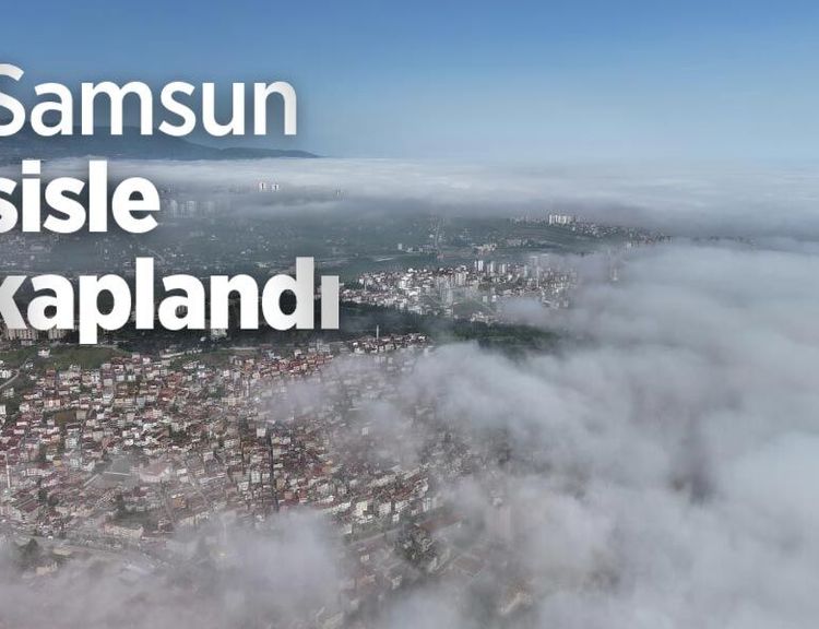 Samsun sisle kaplandı