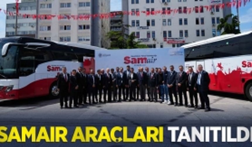 SAMAİR araçları tanıtıldı