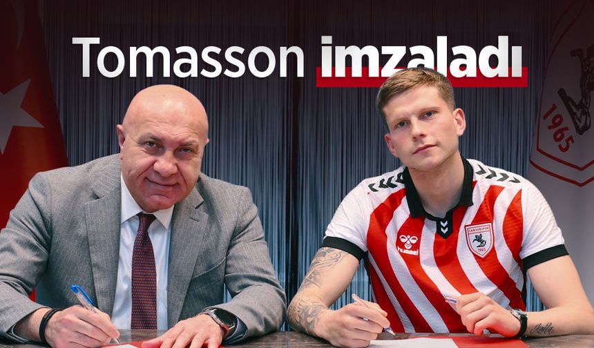 Tomasson imzaladı