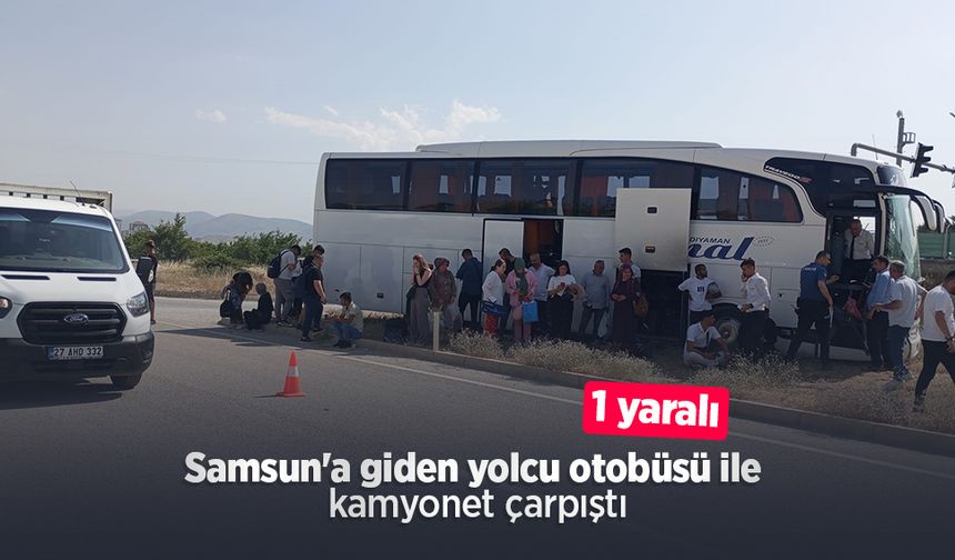 Samsun'a giden yolcu otobüsü ile kamyonet çarpıştı: 1 yaralı